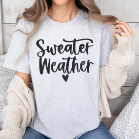 Sweater Weather Bella Graphic Tee